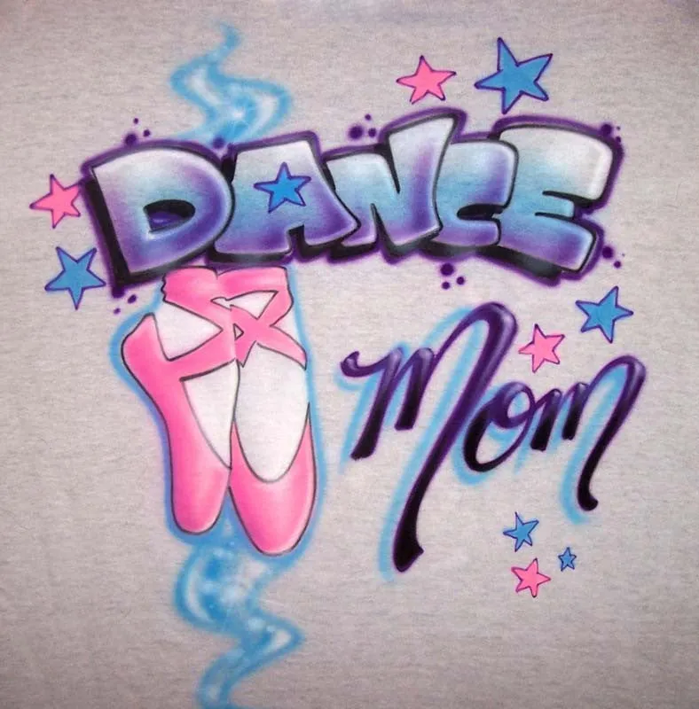 Dance Mom Airbrushed Shirt with Ballet Slippers