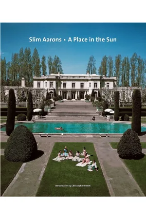 Slim Aarons : A Place In The Sun